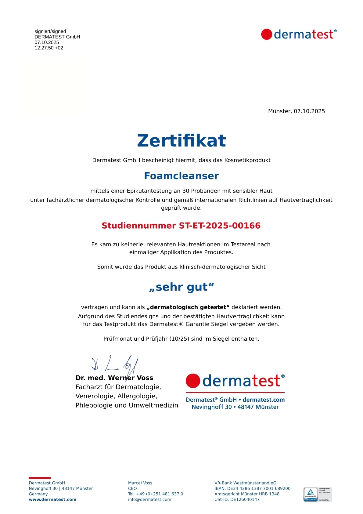 Zertifikat von Dermatest für den Foam Cleanser. Er ist dermatologisch getestet und für empfindliche Haut geeignet.